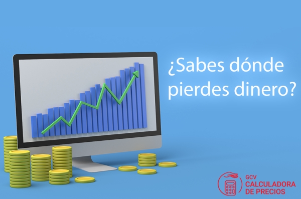 ¿Sabes donde pierdes dinero?